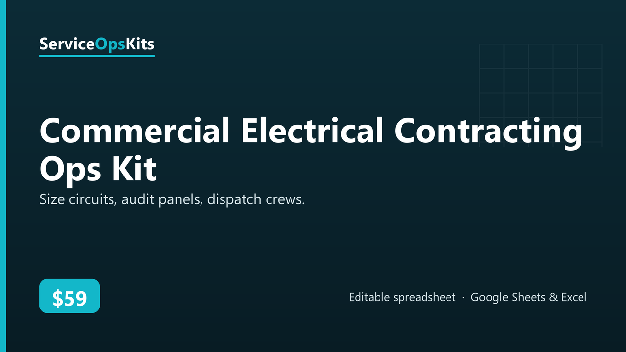 Commercial Electrical Contracting Ops Kit spreadsheet template